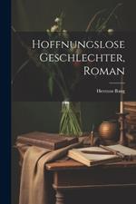 Hoffnungslose Geschlechter, Roman