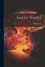 Earth Waves