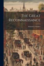 The Great Reconnaissance