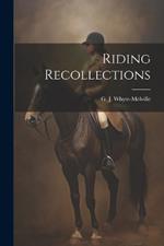 Riding Recollections