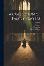 A Collection of Family Prayers