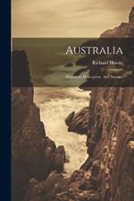 Australia: Historical, Descriptive, And Statistic