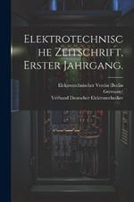 Elektrotechnische Zeitschrift, Erster Jahrgang.