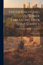 Erster Nachtrag Zu Seiner Erklärung Über Seine Schrift: Wider Die Juden