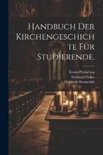 Handbuch der Kirchengeschichte für Studierende.