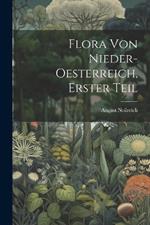 Flora von Nieder-Oesterreich, Erster Teil