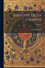 Histoire de la charité; Volume 2