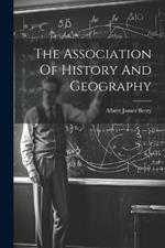 The Association Of History And Geography