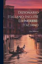 Dizionario Italiano-inglese Ed Inglese-italiano