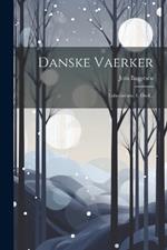 Danske Vaerker: Labyrinthen. 1. Deel...