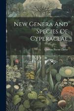 New Genera And Species Of Cyperaceae