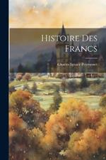 Histoire Des Francs