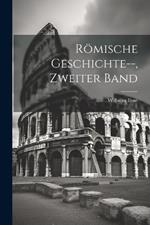 Römische Geschichte--, Zweiter Band