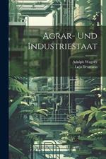 Agrar- Und Industriestaat