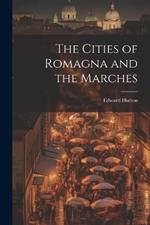 The Cities of Romagna and the Marches