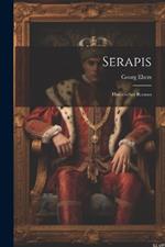 Serapis: Historischer Roman