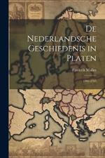 De Nederlandsche Geschiedenis in Platen: 1702-1795