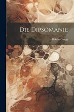 Die Dipsomanie