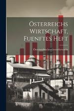 Österreichs Wirtschaft, Fuenftes Heft