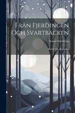 Från Fjerdingen Och Svartbäcken: Studier Vid Akademien