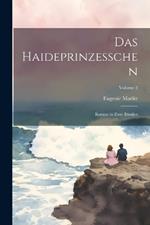 Das Haideprinzesschen: Roman in Zwei Bänden; Volume 2