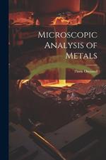 Microscopic Analysis of Metals