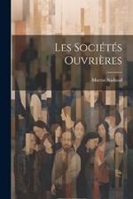 Les Sociétés Ouvrières