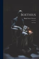 Boethius: An Essay