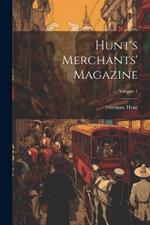Hunt's Merchants' Magazine; Volume 1