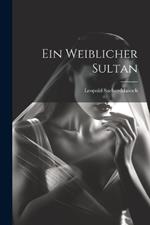 Ein Weiblicher Sultan