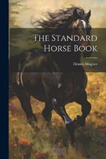 The Standard Horse Book