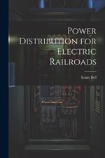 Power Distribution for Electric Railroads