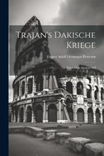 Trajan's Dakische Kriege: Nach Dem Säulenrelief