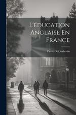 L'éducation Anglaise En France