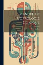 Manuel De Coprologie Clinique