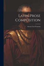 Latin Prose Composition