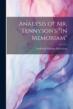 Analysis of Mr. Tennyson's 