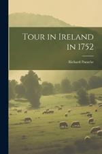 Tour in Ireland in 1752