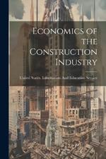 Economics of the Construction Industry