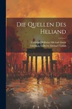 Die Quellen Des Heliand