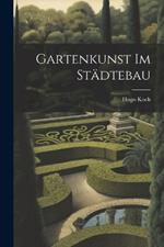 Gartenkunst Im Städtebau