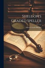 Sheldon's Graded Speller