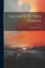 Salomé E Outros Poemas