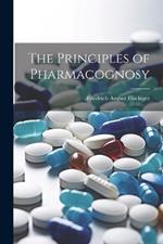 The Principles of Pharmacognosy