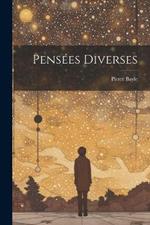 Pensées Diverses