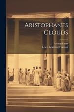 Aristophanes Clouds