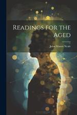 Readings for the Aged