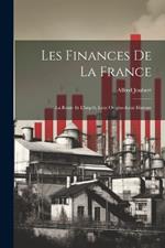 Les Finances De La France: La Rente Et L'impôt, Leur Origine-Leur Histoire