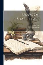 Essays On Shakespeare