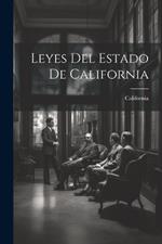 Leyes Del Estado De California